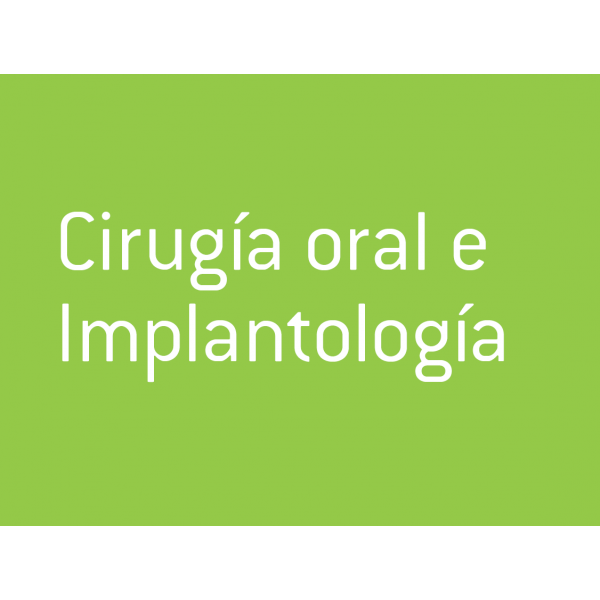 Cirugía oral e Implantologia